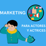 marketing para actores y actrices